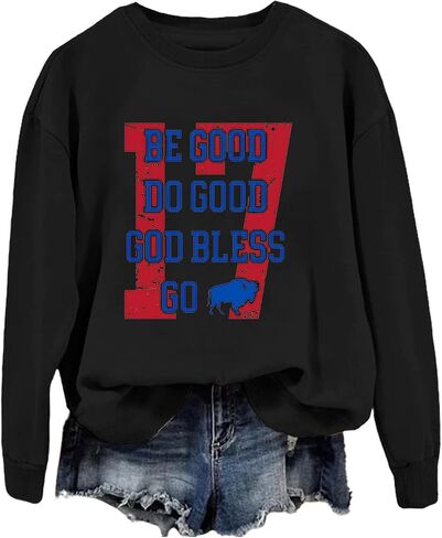Be Good Do Good God Bless Go Bills Sweatshirt for Women Funny Graphic Long Sleeve Pullover Tops in Saudi Arabia