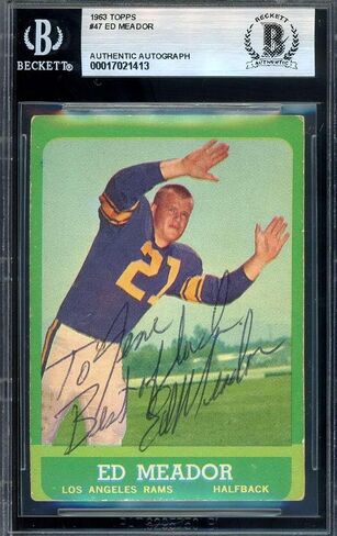 Ed Meador Beckett BAS Signed 1963 Topps Rookie Autograph - Football Slabbed Autographed Rookie Cards in Saudi Arabia
