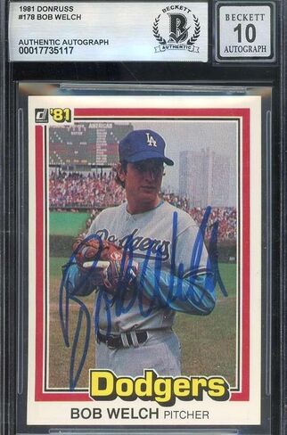 Bob Welch Gem Mint 10 Beckett BAS Signed 1981 Donruss Autograph - Baseball Slabbed Autographed Cards in Saudi Arabia