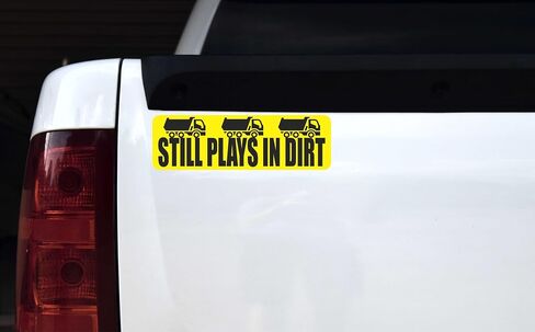 StickerTalk Dump Truck Still Plays in The Dirt Vinyl Sticker, 10 inches by 3 inches in Saudi Arabia