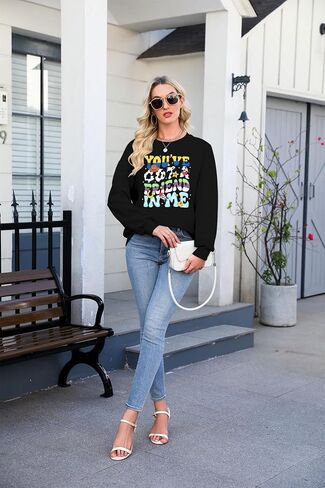 NANYUAYA You've Got A Friend in Me Sweatshirt for Women Funny Letter Print Shirt Cute Toy Vacation Long Sleeve Graphic Tops in Kuwait