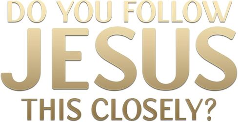 Do You Follow Jesus This Closely Decal Vinyl Sticker Auto Car Truck Wall Laptop | Gold | 8" x 4" in Saudi Arabia