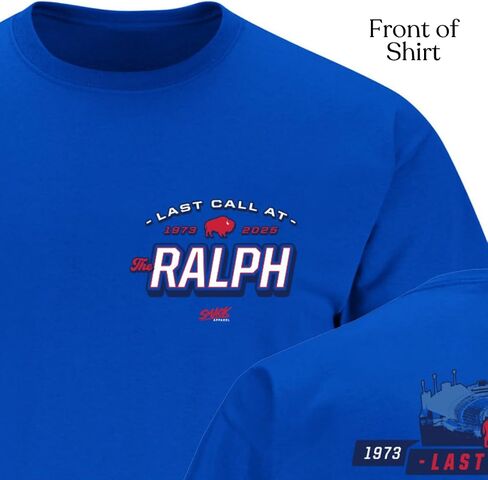 Last Call at The Ralph T-Shirt for Buffalo Football Fans (SM-5XL) in Saudi Arabia