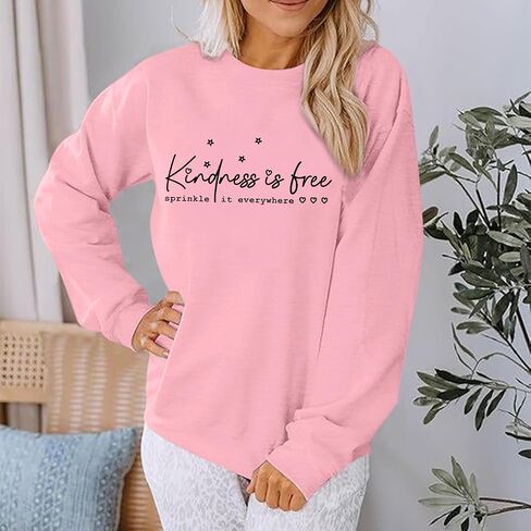 سويت شيرت Kindness Is Free للسيدات، قميص بأكمام طويلة وأقوال ملهمة، بلوفر كاجوال فضفاض in Kuwait