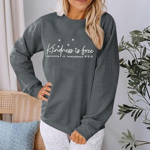 سويت شيرت Kindness Is Free للسيدات، قميص بأكمام طويلة وأقوال ملهمة، بلوفر كاجوال فضفاض in Kuwait