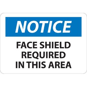 National Marker N272RB "Notice, Face Shield Required in This Area" Sign, Rigid Plastic, 10" x 14"