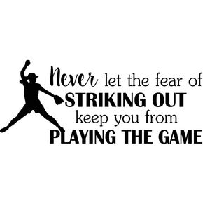 Softball Never let the fear of striking out keep you from 23 x 10 Vinyl wall quote decal baseball sticker Sports Team Decal Art Decor Motivational Inspirational Ruth inspired lettering in Saudi Arabia