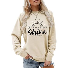 Let Your Light Shine Matthew 5:16 Sweatshirt Women Crewneck Pullover Tops Christian Positive Quote Shirt Gifts in Saudi Arabia