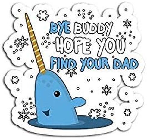 Bye Buddy Hope You Find Your Dad كم طويل - ملصق جرافيك - تلقائي، جدار، كمبيوتر محمول، خلية، ملصق شاحنة للنوافذ، السيارات، الشاحنات in Saudi Arabia