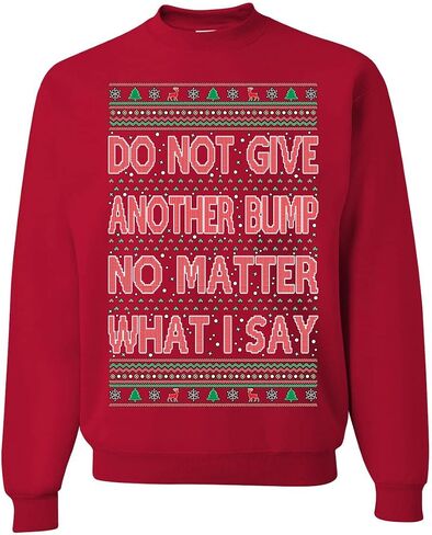 Wild Bobby Naughty Santa Claus Is Real Tried To Eat My Ass Ugly Christmas Sweater Unisex Crewneck Sweatshirt in Saudi Arabia