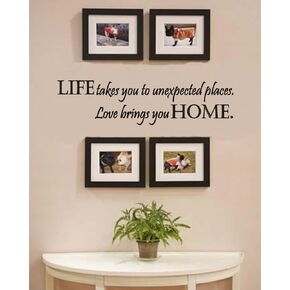 1 X Life takes you to unexpected places, Love brings you home. Vinyl wall art Inspirational quotes and saying home decor decal sticker in Saudi Arabia