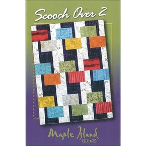 Maple Island Quilts Scooch Over 2 Ptrn