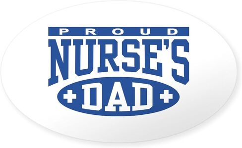 CafePress Proud Nurse's Dad Oval Sticker Oval Car Bumper Sticker in Saudi Arabia