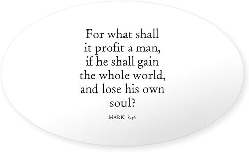 CafePress Mark 8:36 Oval Sticker Oval Car Bumper Sticker in Kuwait