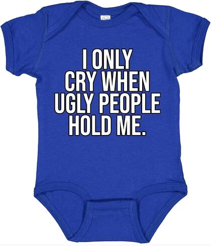 Shark & Hammer I Only Cry When Ugly People Hold Me Pop Culture Baby Creeper Boys Girls Infant Bodysuit in Saudi Arabia