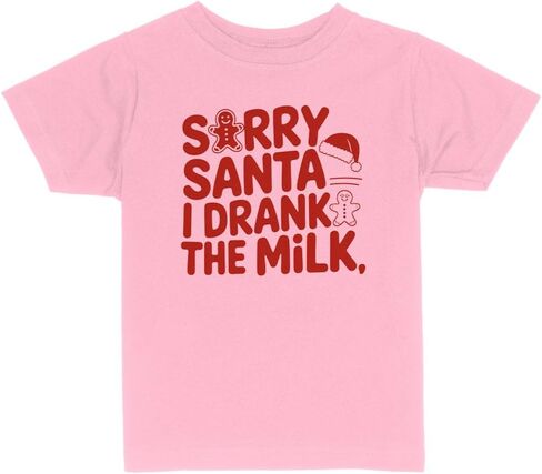 Sorry Santa I Drank The Milk Toddler Kids T-Shirt in Saudi Arabia