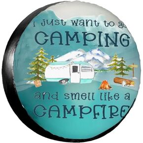 أنا فقط أريد الذهاب للتخييم غطاء الإطارات الاحتياطية واقيات العجلات مانعة لتسرب الماء عالمية للمقطورة Rv SUV شاحنة التخييم السفر مقطورة 14 بوصة in Kuwait