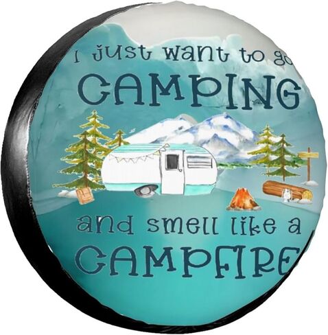 أنا فقط أريد الذهاب للتخييم غطاء الإطارات الاحتياطية واقيات العجلات مانعة لتسرب الماء عالمية للمقطورة Rv SUV شاحنة التخييم السفر مقطورة 14 بوصة in Kuwait