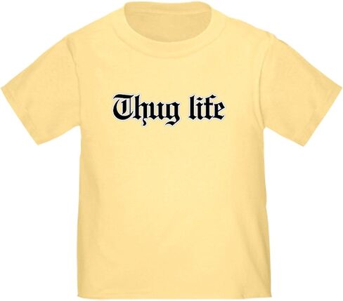 CafePress Thug Life, Gangster, Baby, G, Thug Toddler T Shirt Cute Toddler Graphic Tee, 100% Cotton in Saudi Arabia