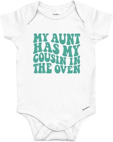 My Aunt Has My Cousin in the Oven Baby Bodysuit for Boys & Girls in Saudi Arabia