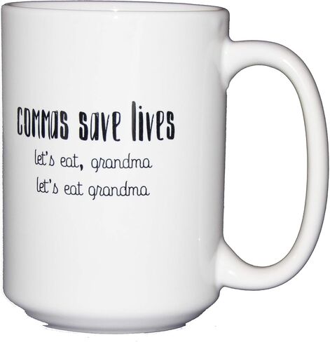 Funny Coffee Mugs for Word Nerd - Grammar Police - Commas Save Lives - Let's Eat Grandma - Typography - English Teacher Editor Writer Gift (Commas Save Lives) in Saudi Arabia