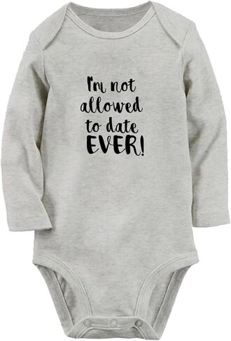 iDzn I'm Not Allowed to Date Ever Funny Rompers Newborn Baby Bodysuits Infant Jumpsuits Outfits Long Sleeves Clothes in Saudi Arabia