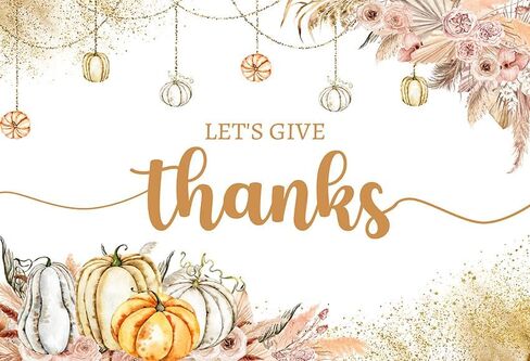7x5ft Let's Give Thanks Backdrop Happy Thanksgiving Party Background Boho Floral Pumpkins Friendsgiving Party Decorations Banner Photo Studio Props in Saudi Arabia