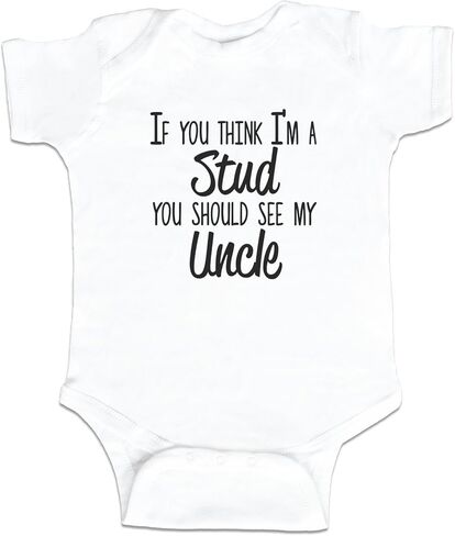 If You Think I'm A Stud You Should See My Uncle Funny Baby Boy Bodysuit Infant in Saudi Arabia