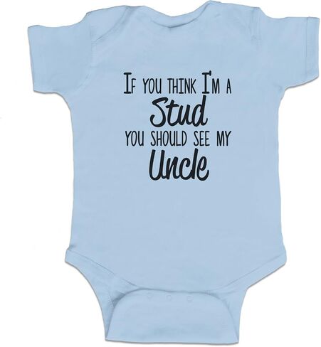 If You Think I'm A Stud You Should See My Uncle Funny Baby Boy Bodysuit Infant in Saudi Arabia